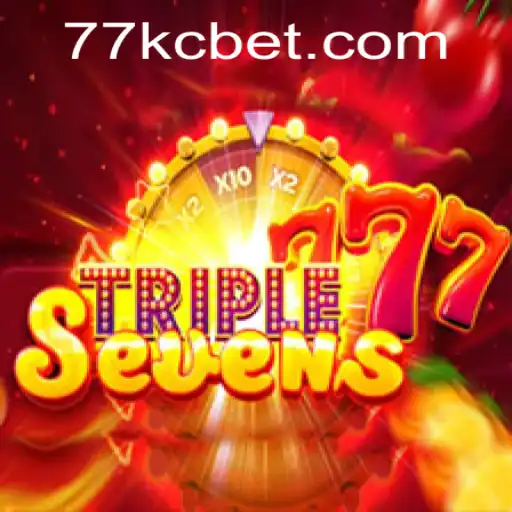 Exploring the Thrills of 777TripleSeven: A Deep Dive into the Game and the Role of KCbet