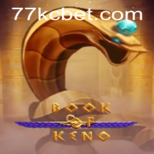 Discovering the Exciting World of BookOfKeno: A Guide to Playing with KCbet