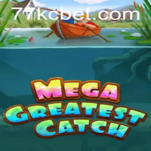 MegaGreatestCatch: Diving into the Adventure with KCbet