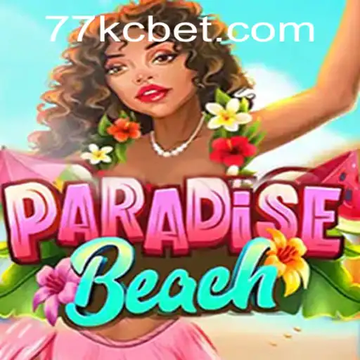 ParadiseBeach: A Thrilling Escape with KCbet