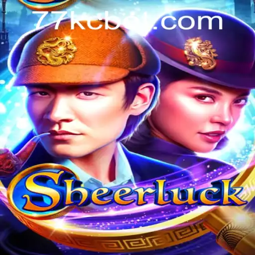 Unveiling the Exciting World of Sheerluck with KCbet